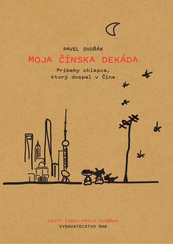 Kniha Moja čínska dekáda