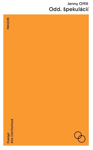 Kniha Odd. špekulácií - Jenny Offill