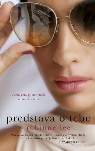 Kniha Predstava o tebe - Robinne Lee