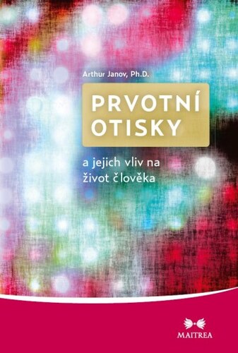 Kniha Prvotní otisky - Arthur Janov
