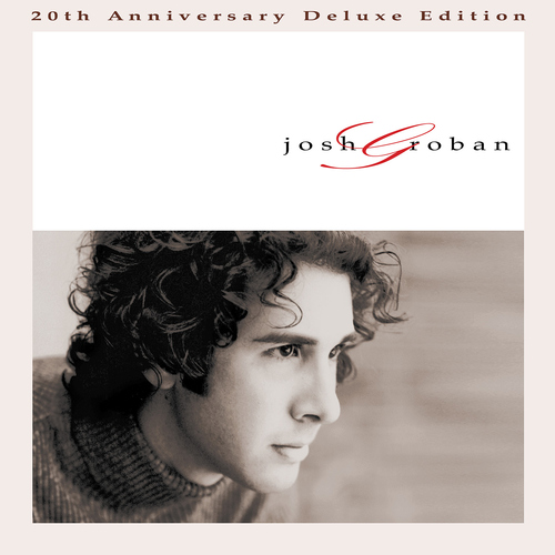 Kniha Groban Josh - Josh Groban (20th Anniversary Deluxe Edition) CD