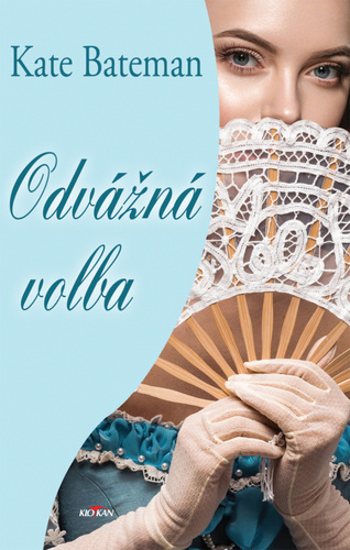 Kniha Odvážná volba