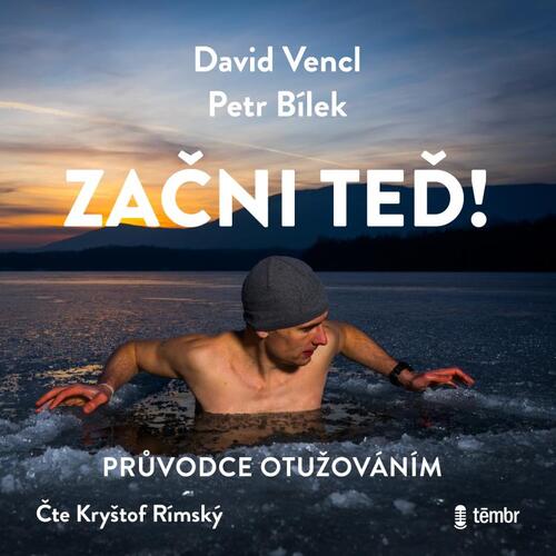 Témbr Začni teď! Průvodce otužováním - audiokniha