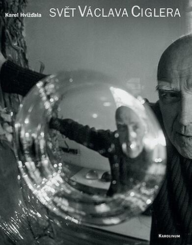 Svět Václava Ciglera - Karel Hvížďala kúpite na Panta Rhei
