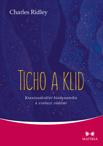 Kniha Ticho a klid - Charles Ridley