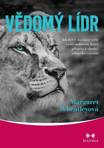 Kniha Vědomý lídr - Margaret Wheatleyová