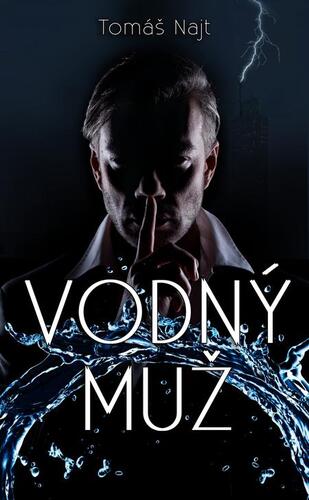 Vodný muž - Tomáš Najt