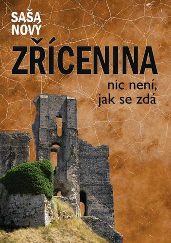 Kniha Zřícenina - Saša Nový
