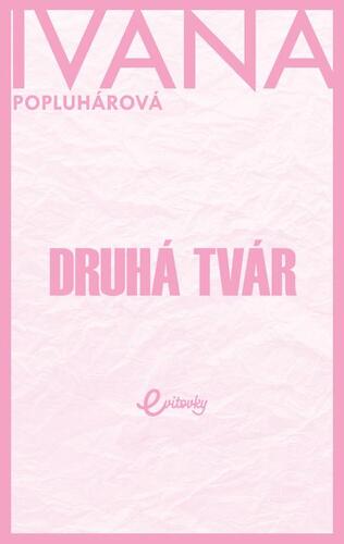 Druhá tvár kúpite na Panta Rhei