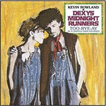 Kniha Dexys Midnight Runners - Too-Rye-Ay (40th Anniversary Edition) CD