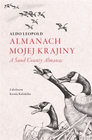 Almanach mojej krajiny - Aldo Leopold