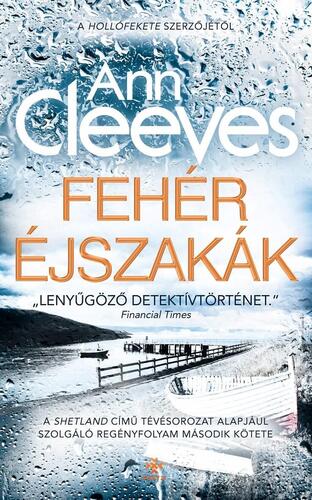 Fehér éjszakák - Ann Cleeves