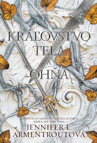 Kráľovstvo tela a ohňa - Jennifer L. Armentrout