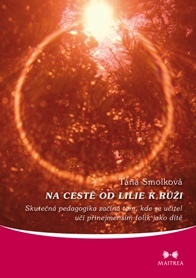 Kniha Na cestě od lilie k růži - Táňa Smolková