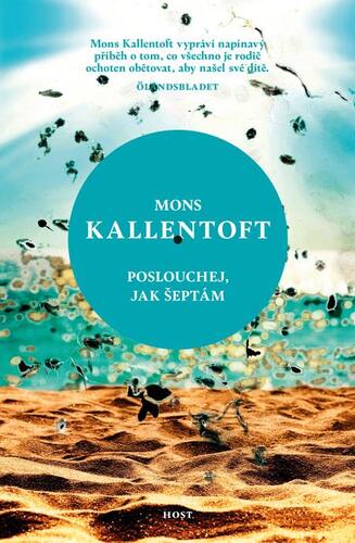 Kniha Poslouchej, jak šeptám - Mons Kallentoft