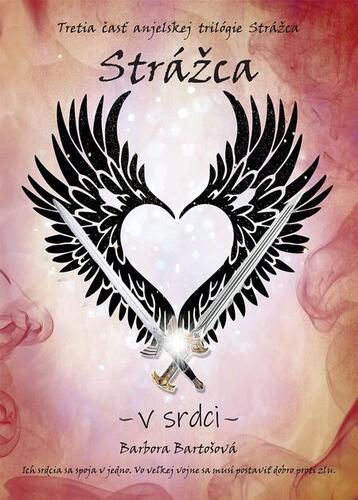 Kniha Strážca - V srdci - Barbora Bartošová