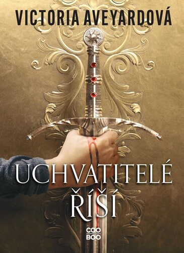 Kniha Uchvatitelé říší - Victoria Aveyard