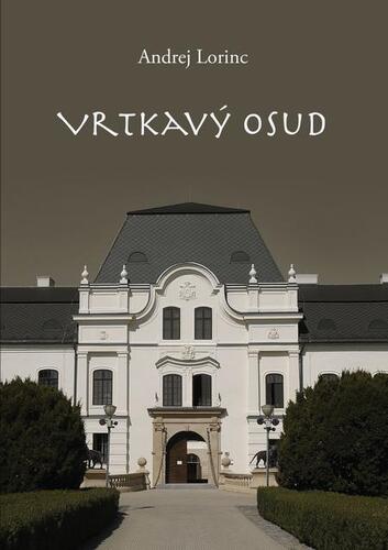 Kniha Vrtkavý osud - Andrej Lorinc