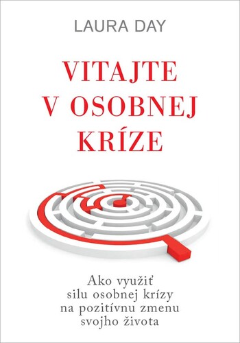 Vitajte v osobnej kríze - Laura Day