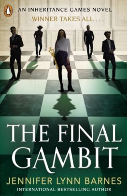 The Final Gambit - Barnes Jennifer Lynn