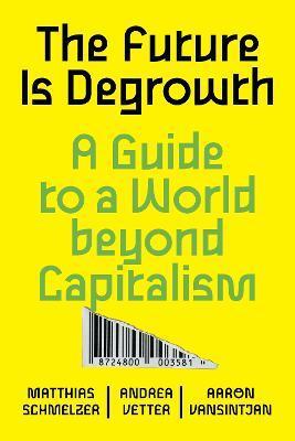 Future is Degrowth