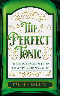 The Perfect Tonic - Camper English