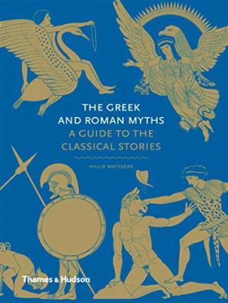 Kniha The Greek and Roman Myths