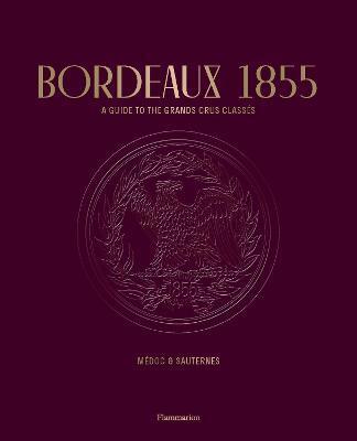 Bordeaux 1855 - Kolektív autorov