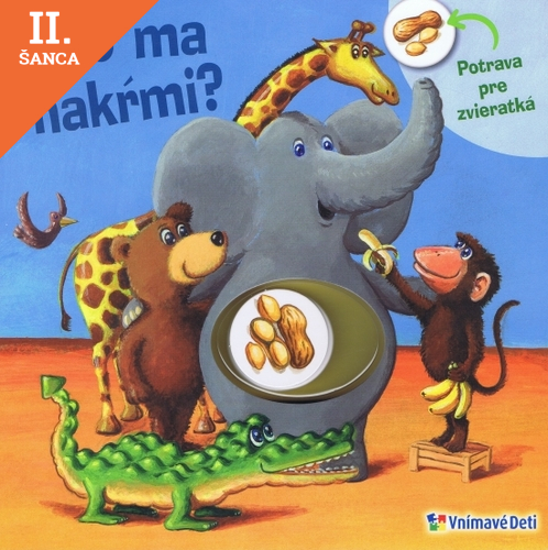 Lacná kniha Kto ma nakŕmi?