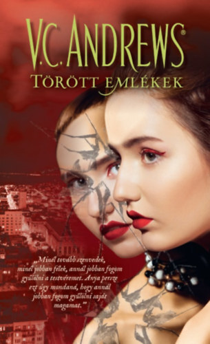 Kniha Törött emlékek - A tükörikrek 3. - V. C. Andrews