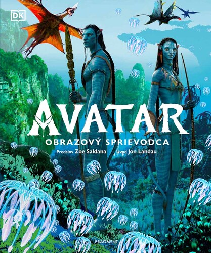 Avatar: obrazový sprievodca - Kolektív autorov,Marek Barányi