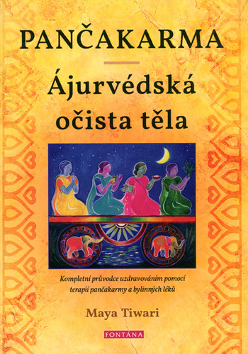 Kniha Pančakarma - Ájurvédská očista těla