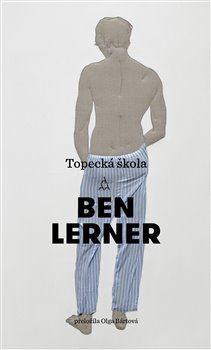 Kniha Topecká škola - Ben Lerner,Olga Bártová