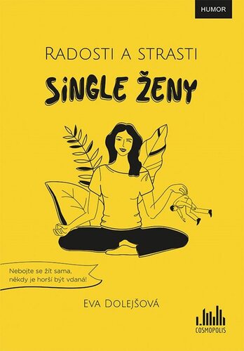 Kniha Radosti a strasti single ženy