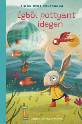 Kniha Égből pottyant idegen - Simon Réka Zsuzsanna