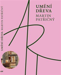 Kniha Umění dřeva