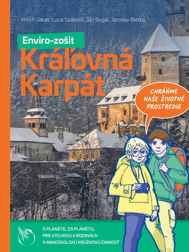 Kniha Envirozošit: Kráľovná Karpát - Kolektív autorov