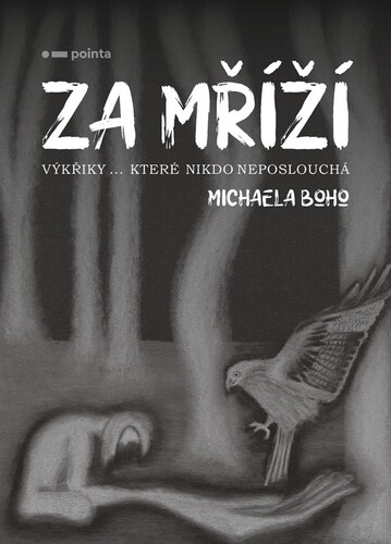 Kniha Za mříží - Michaela Boho