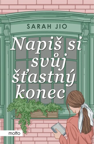 Napiš si svůj šťastný konec - Sarah Jio,Květa Palowská