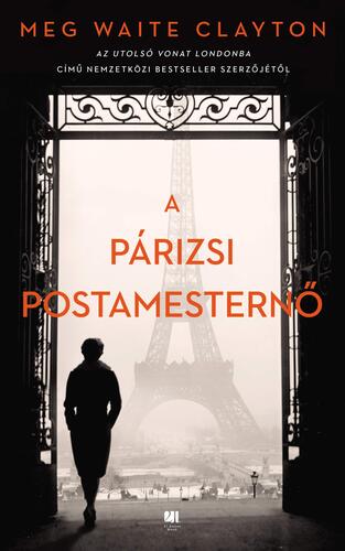 A párizsi postamesternő - Meg Waite Clayton