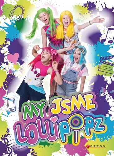 Kniha My jsme Lollipopz, 2. vydání - Lollipopz