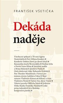Kniha Dekáda naděje - František Všetička