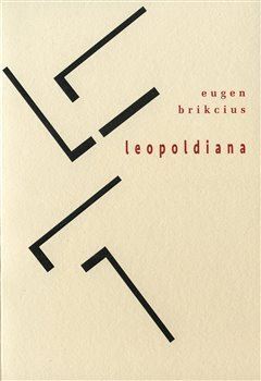 Leopoldiana - Eugen Brikcius