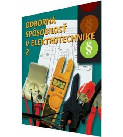 Kniha Odborná spôsobilosť v elektrotechnike, 2. časť