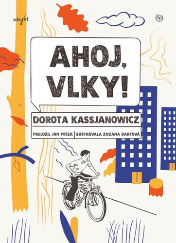 Ahoj, vlky! - Dorota Kassjanowicz