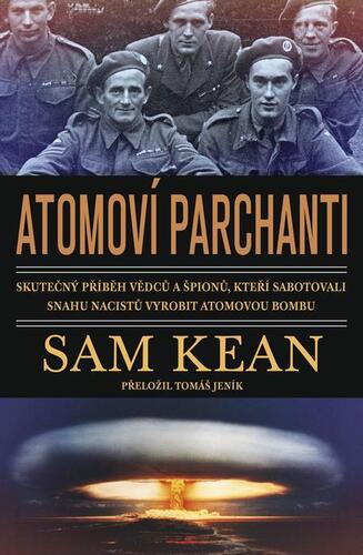 Kniha Atomoví parchanti - Sam Kean