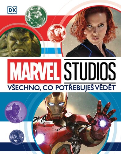 Marvel Studios: Všechno, co potřebuješ vědět - Adam Bray,Hana Vašková