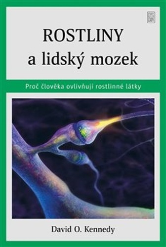 Rostliny a lidský mozek - David O. Kennedy