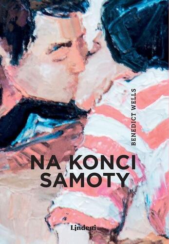 Kniha Na konci samoty, 2. vydanie - Benedict Wells
