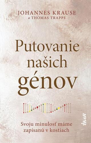 Kniha Putovanie našich génov - Johannes Krause